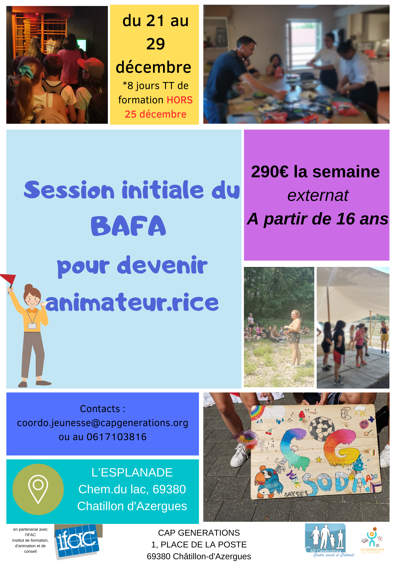 Lire la suite à propos de l’article Ouverture d’une session initiale du BAFA 21/12/2024 au 29/12/2024